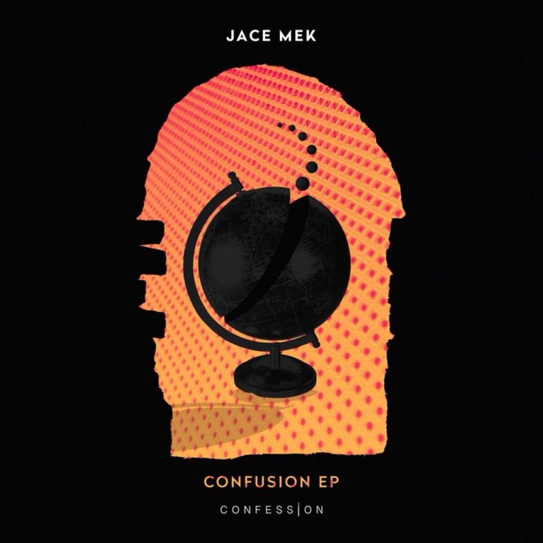 Jace Mek - Confusion EP