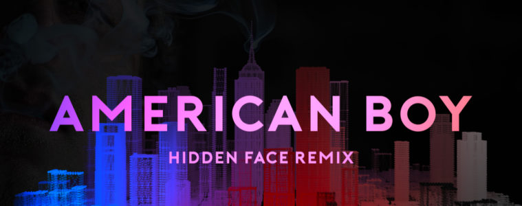Cover du remix American Boy par Hidden Face