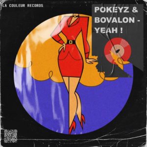 cover du morceau Yeah! de Pokeyz & Bovalon