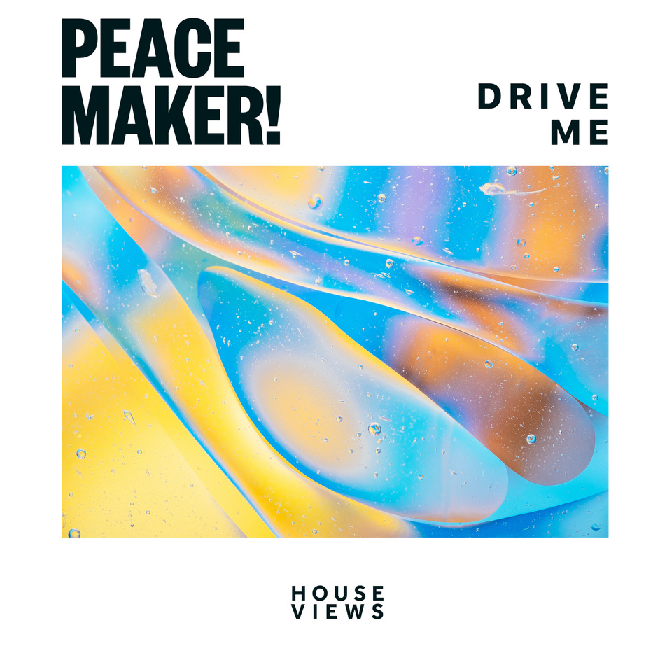 PEACE MAKER! - Drive Me cover