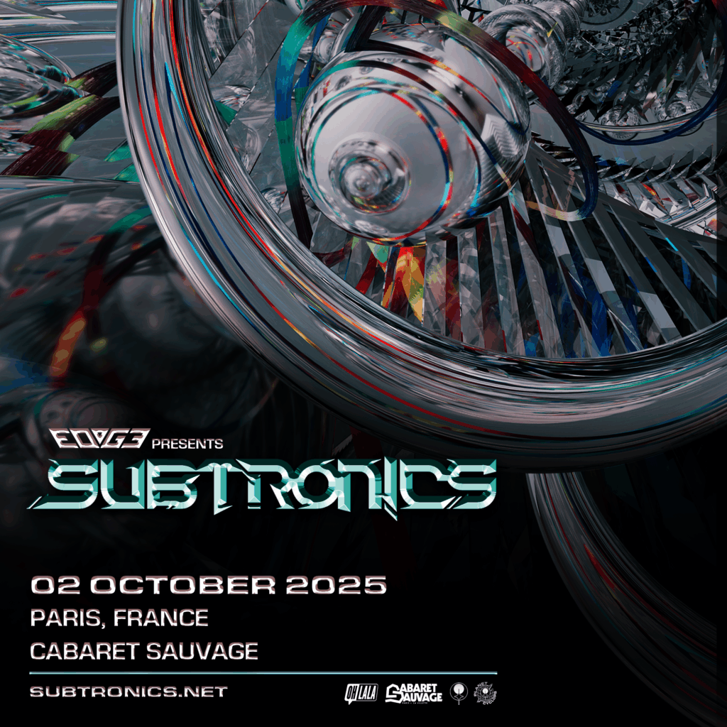 Subtronics Cabaret Sauvage - OHLALA PROD