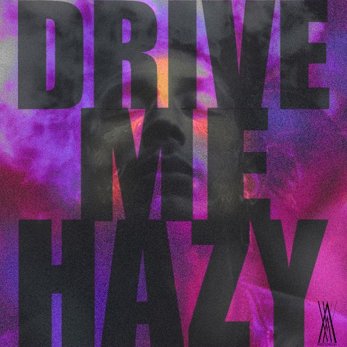 artwork-drive-me-hazy-arto